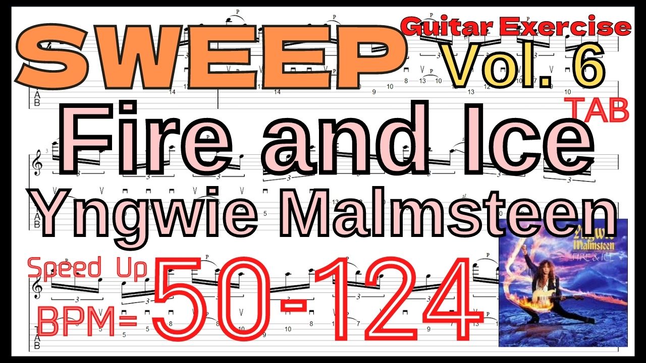 【TAB】Fire and Ice Intro / Yngwie Malmsteen TAB Sweep Guitar ファイヤーアンドアイス イングヴェイ・マルムスティーン スウィープピッキング練習 ギター【ギタースウィープ上達練習】 ギターでスウィープが上手くなりたい人にオススメのフレーズ特集｡初心者さんにもオススメ！