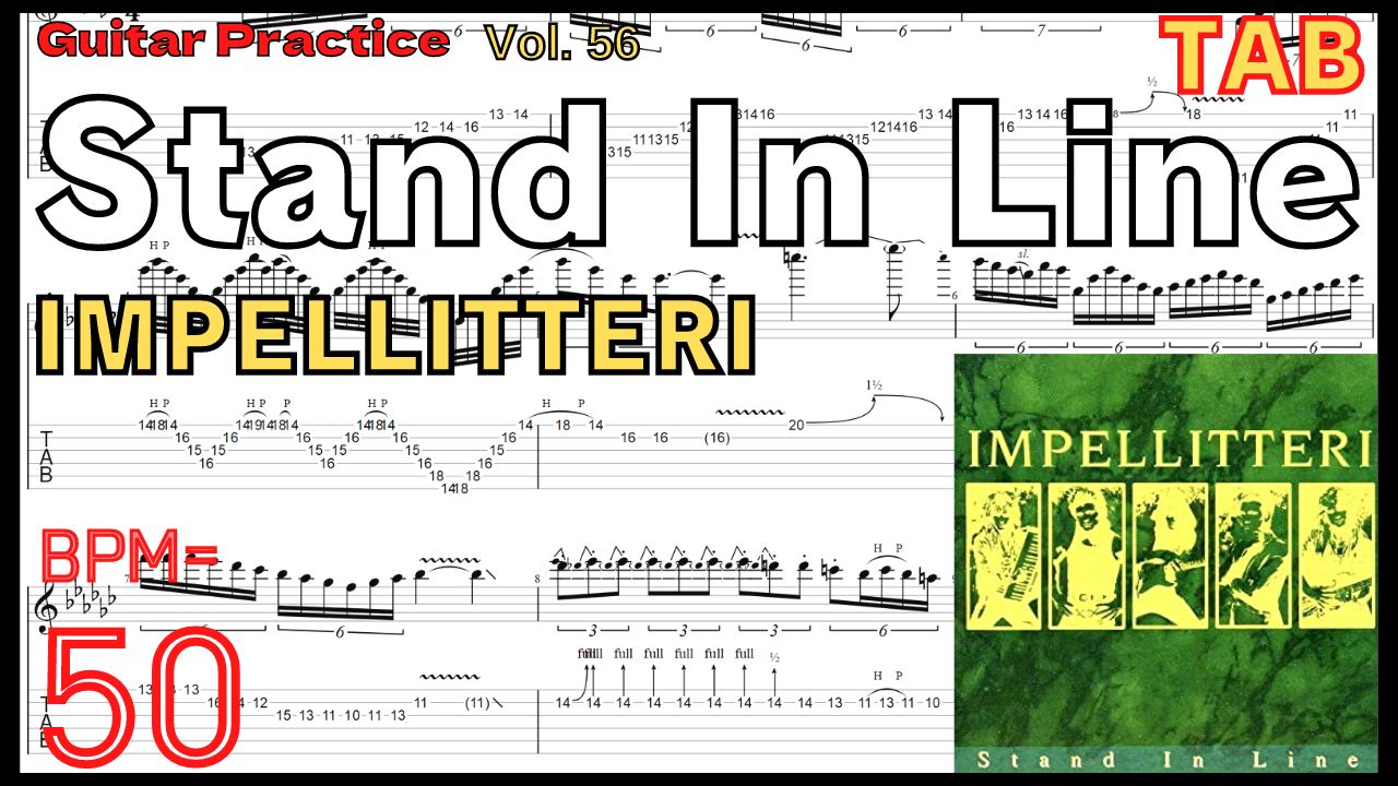 【SLOW】Stand In Line / IMPELLITTERI TAB Guitar Solo Practice(Slow) 【BPM50】ギターソロ インペリテリ 速弾き練習 Stand In Line / IMPELLITTERIのギターソロが絶対弾ける練習方法【TAB】クリス・インペリテリ ギター速弾きピッキング練習【Guitar Picking Vol.56】